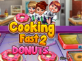 Laro Mabilis na Pagluluto 2: Donuts online