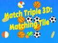 Laro Tumugma Triple 3D: Tumugmang Tile online