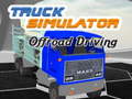 Laro Simulator ng Truck Pagmamaneho Offroad online