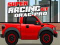 Laro Super Racing GT: Drag Pro online