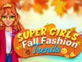 Laro Super Girls Mga Uso sa Fashion ng Taglagas online