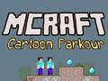 Laro Mcraft Cartoon Parkour online