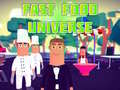 Laro Unibersong Fast Food online