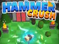 Laro Hammer Crush online