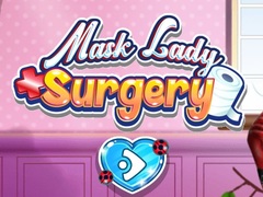 Laro Surgery ng Maskarang Ginang online