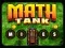 Laro Tangke ng Matematika: Mina online