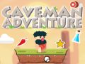 Laro Pakikipagsapalaran ng Caveman online