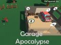 Laro Apokalipsis sa Garaje online