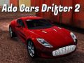 Laro Ado Mga Sasakyan Drifter 2 online