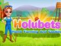 Laro Holubets Tahanan Pagsasaka at Pagluluto online