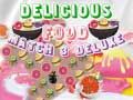 Laro Masarap na Pagkain Match 3 Deluxe online