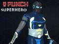 Laro Pagsuntok ng Superhero online