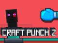 Laro Craft Punch 2 online