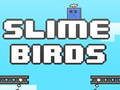 Laro Mga Ibong Slime online