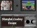 Laro Takas ng Cowboy mula sa Shanghai online