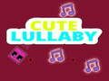 Laro Cute Lullaby online