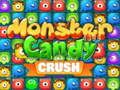 Laro Monstro Candy Crush online