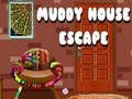 Laro Takas mula sa Muddy House online