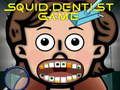 Laro Laro ng Dentista ng Pusit online