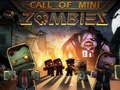 Laro Tawag ng Mini Zombie online