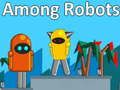 Laro Sa gitna ng mga robot online