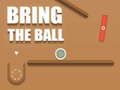 Laro Dalhin ang Bola online