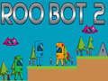 Laro Roo Bot 2 online