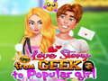 Laro Kwento ng Pag-ibig: Mula sa Geek hanggang sa Sikat na Babae online