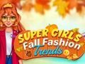 Laro Super Girls Mga Uso sa Fashion ng Taglagas online
