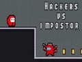 Laro Mga Hacker vs Impostors online