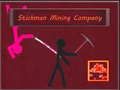Laro Kumpanya ng Minahan ng Stickman online