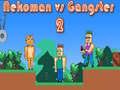 Laro Nekoman vs Gangster 2 online