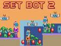 Laro Set Bot 2 online