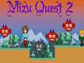 Laro Mizu Quest 2 online