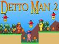 Laro Detto Man 2 online
