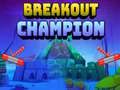 Laro Kampeon ng Breakout online