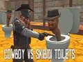 Laro Cowboy vs Skibidi Toilets online Laro Cowboy vs Skibidi Toilets online