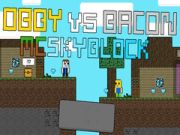 Laro Obby vs Bacon: MCSkyblock online