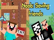 Laro Noob: Pag -save ng mga kaibigan online