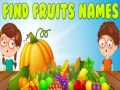 Laro Hanapin ang Mga Pangalan ng Prutas online