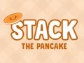 Laro I-stack ang Pancake online Laro I-stack ang Pancake online