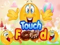 Laro Hawakan ang pagkain online Laro Hawakan ang pagkain online