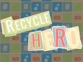 Laro Bayani ng Pag-recycle online Laro Bayani ng Pag-recycle online