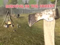 Laro Magsurvive Sa Kagubatan online Laro Magsurvive Sa Kagubatan online