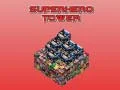 Laro Torre ng mga Superhero online Laro Torre ng mga Superhero online