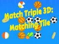 Laro Tumugma Triple 3D: Tumugmang Tile online Laro Tumugma Triple 3D: Tumugmang Tile online