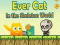 Laro EverCat Sa Daigdig ng mga Skeleton online Laro EverCat Sa Daigdig ng mga Skeleton online