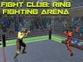 Laro Fight Club: Arena ng Laban sa Ring online Laro Fight Club: Arena ng Laban sa Ring online