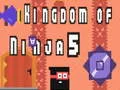 Laro Kaharian ng Ninja 5 online