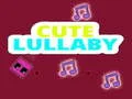 Laro Cute Lullaby online